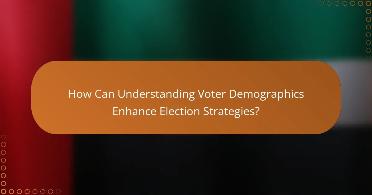 How Can Understanding Voter Demographics Enhance Election Strategies?