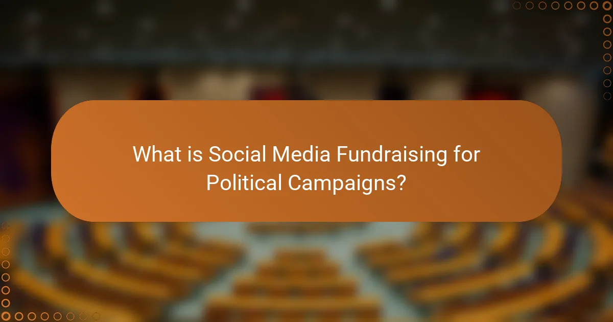 What is Social Media Fundraising for Political Campaigns?